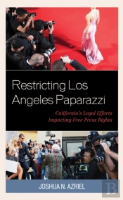 Restricting Los Angeles Paparazzi