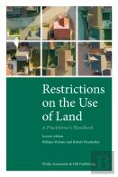 Restrictions On The Use Of Land: A Practitioner'S Handbook