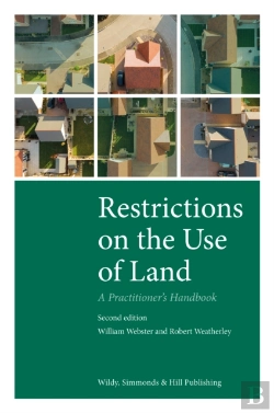 Bertrand.pt - Restrictions On The Use Of Land: A Practitioner'S Handbook