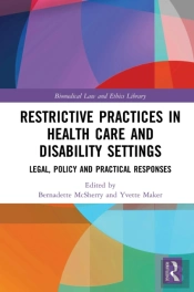 Restrictive Practices In Health Care And Disability Settings
