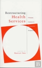 Restructuring Health Services