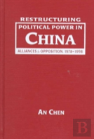 Restructuring Political Power In China
