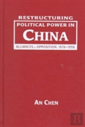 Restructuring Political Power In China