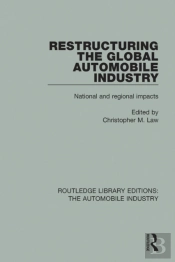 Restructuring The Global Automobile Industry