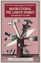 Restructuring The Labour Market