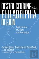 Restructuring The Philadelphia Region