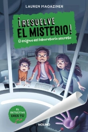 ¡Resuelve El Misterio! 6 - El Enigma Del Laboratorio Secreto