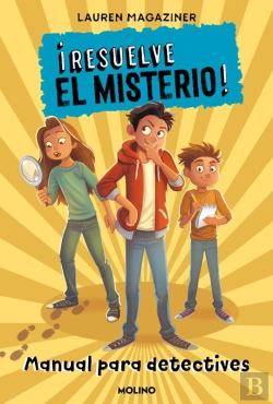 Bertrand.pt - ¡Resuelve El Misterio! - Manual Para Detectives