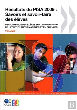 Bertrand.pt - Resultats Du Pisa 2009 : Savoirs Et Savoir-Faire Des Eleves