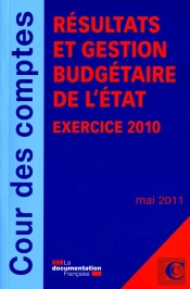 Résultats Et Gestion Budgétaire De L'Etat ; Exercise 2010