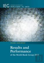Results And Performance Of The World Bank Group 2012