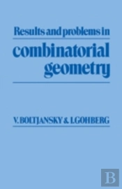 Results And Problems In Combinatorial Geometry