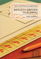 Results-Driven Teaching