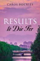 Results To Die For