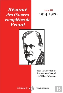 Bertrand.pt - Résumé Des Oeuvres Complètes De Freud T.3 ; 1914-1920