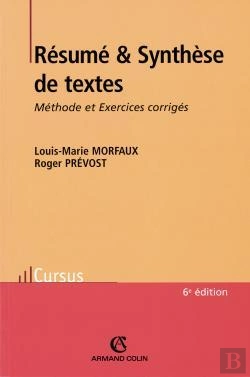 Bertrand.pt - Résumé Et Synthèse De Textes - 6ed. - Méthode Et Exercices Corrigés : Méthode Et Exercices Corrigés (6e Édition)