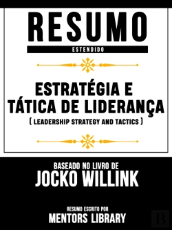 Bertrand.pt - Resumo Estendido: Estratégia E Tática De Liderança