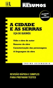 Resumos - A Cidade e as Serras - Ensino Secundário