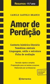 Resumos - Amor de Perdição, de Camilo Castelo Branco - 11.º ano