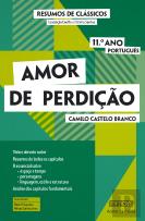 Resumos de Clássicos - Amor de Perdição (11.º Ano Português)