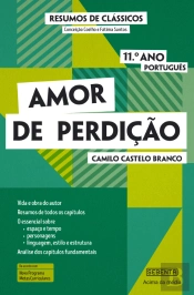 Resumos de Clássicos - Amor de Perdição (11.º Ano Português)
