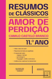 Resumos de Clássicos - Amor de Perdição (11.º Ano Português)
