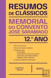 Resumos de Clássicos - Memorial do Convento - 12.º Ano Português