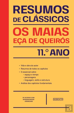 Bertrand.pt - Resumos de Clássicos - Os Maias (11.º Ano Português)