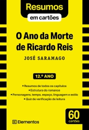 Resumos em cartões - Livro O Ano da Morte de Ricardo Reis - José Saramago - 12.º ano