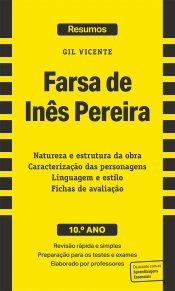 Resumos - Farsa de Inês Pereira, de Gil Vicente - 10.º ano