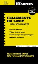 Resumos - Felizmente Há Luar! - Ensino Secundário