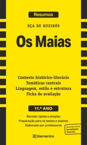 Resumos - Os Maias, de Eça de Queirós - 11.º ano