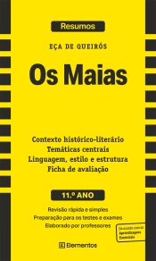 Resumos - Os Maias, de Eça de Queirós - 11.º ano