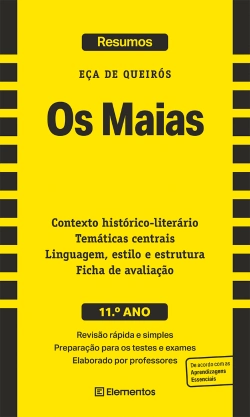 Bertrand.pt - Resumos - Os Maias, de Eça de Queirós - 11.º ano