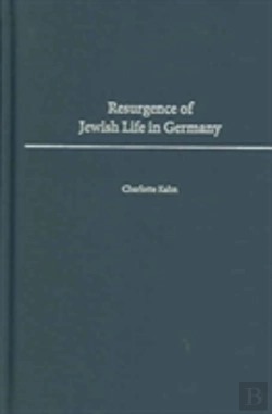 Bertrand.pt - Resurgence Of Jewish Life In Germany