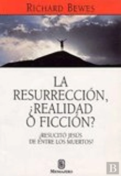 Bertrand.pt - Resurreccion, ¿Realidad O Ficc.?