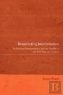Resurrecting Interpretation