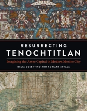 Resurrecting Tenochtitlan