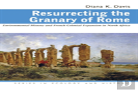 Resurrecting The Granary Of Rome
