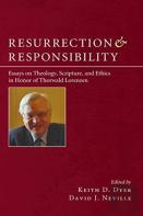 Resurrection And Responsibility