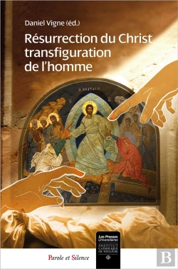 Bertrand.pt - Résurrection Du Christ, Transfiguration De L'Homme