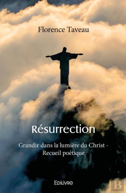 Bertrand.pt - Résurrection : Grandir Dans La Lumière Du Christ - Recueil Poétique