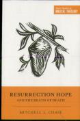Resurrection Hope And The Death Of Death
