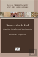 Resurrection In Paul