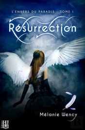 Resurrection (L'Envers Du Paradis - T.1)
