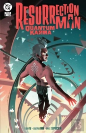 Resurrection Man: Quantum Karma