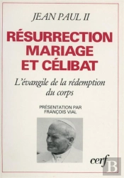 Resurrection, Mariage Et Celibat