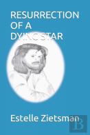 Resurrection Of A Dying Star