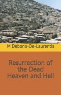 Resurrection Of The Dead - Heaven And Hell