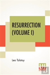Resurrection (Volume I)